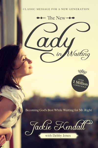 The New Lady in Waiting: Becoming God's Best While Waiting for Mr. Right cover