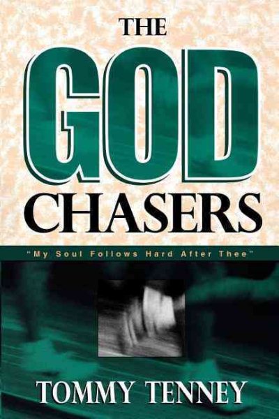 The God Chasers: My Soul Follows Hard After Thee cover