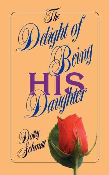 The Delight of Being His Daughter cover