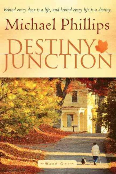 Destiny Junction: Behind Every Door is a Life, and Behind Every Life is a Destiny