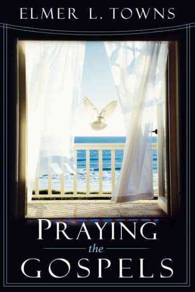 Praying the Gospels (Praying the Scriptures) cover