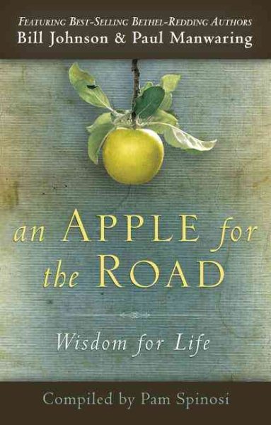 An Apple for the Road: Wisdom for Life cover
