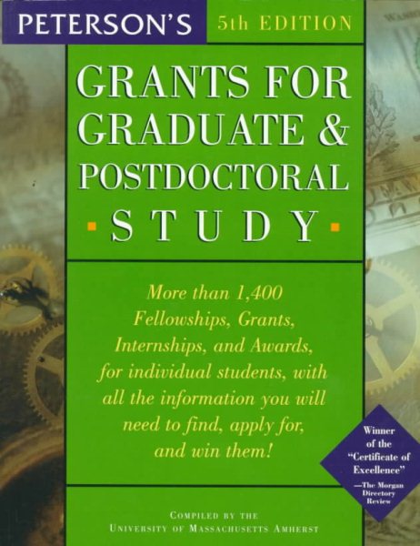 Grants for Grad & Post-Doc Study 5th ed (Peterson's Grants for Graduate & Postdoctoral Study)