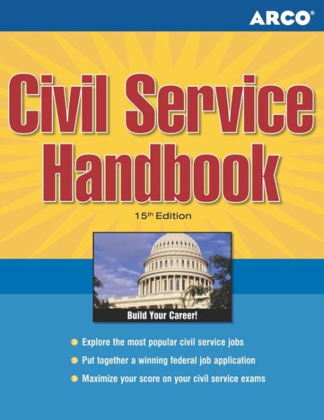 Civil Service Handbook, 15/e (Arco Civil Service Test Tutor)