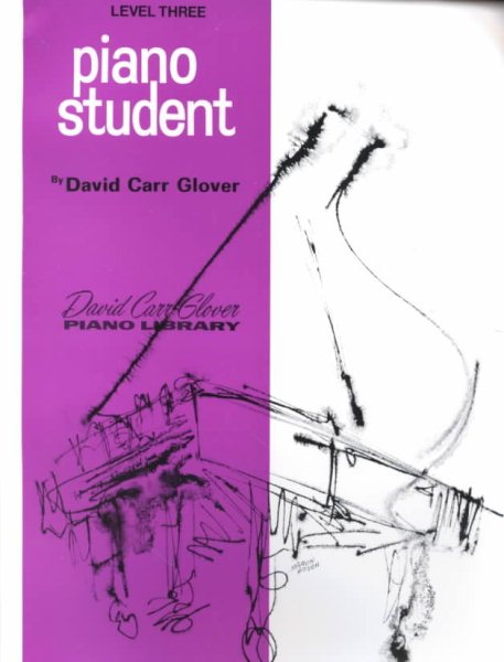 Piano Student: Level 3 (David Carr Glover Piano Library) cover