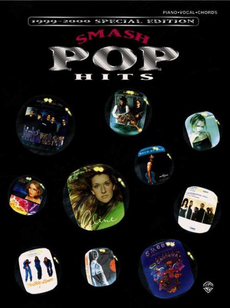 Smash Pop Hits 1999-2000 Special Edition: Piano/Vocal/Chords