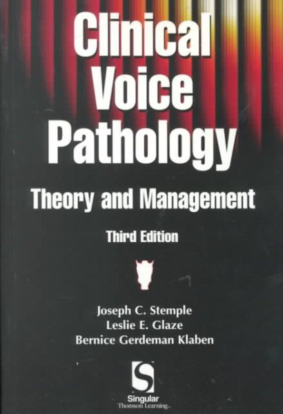 Clinical Voice Pathology: Theory and Management cover