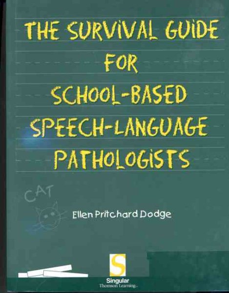 Survival Guide for School-Based Speech-Language Pathologists cover