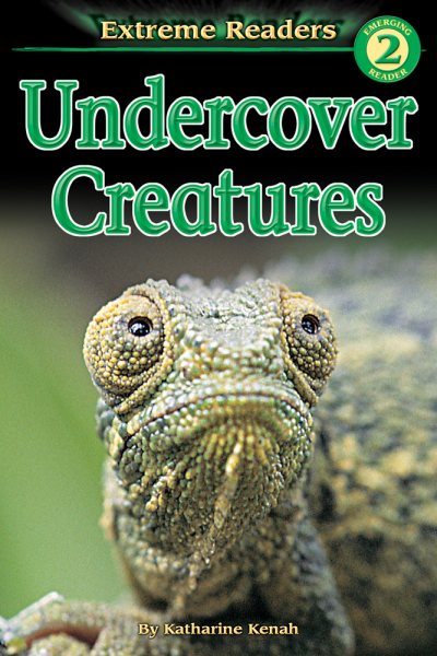 Undercover Creatures (Extreme Readers) cover