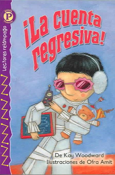 iLa cuenta regresiva! (Lightning Readers. Pre-Reader) (Lectores Relampago: Level P) (Spanish Edition) cover
