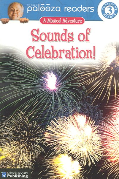 Sounds of Celebration!, Level 3: A Musical Adventure (Lithgow Palooza Readers) cover