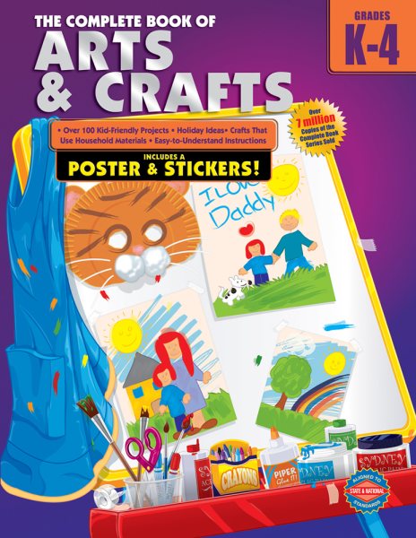 The Complete Book of Arts and Crafts, Grades K-4 cover