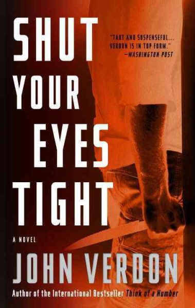 Shut Your Eyes Tight (Dave Gurney, No. 2): A Novel (A Dave Gurney Novel) cover