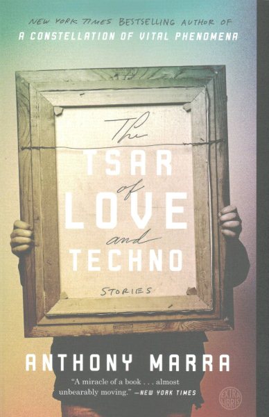 The Tsar of Love and Techno: Stories cover