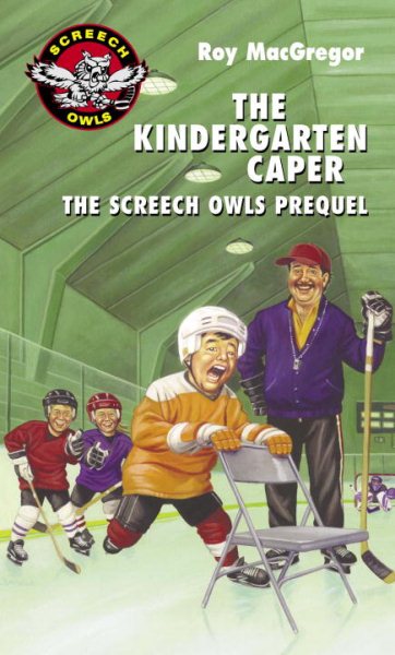 The Kindergarten Caper: The Screech Owls Prequel cover