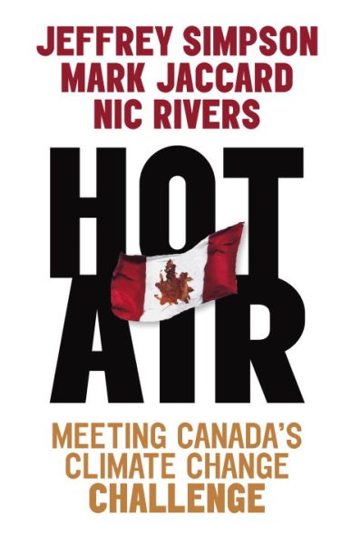 Hot Air: Meeting Canada's Climate Change Challenge cover