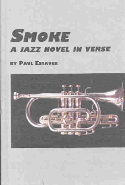Smoke: A Jazz Novel in Verse cover