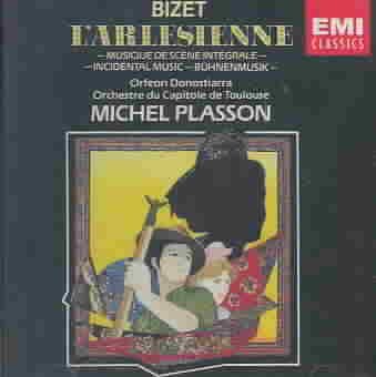 Bizet - L'Arlesienne / Orféon Donostiarra · Capitole de Toulouse · Plasson