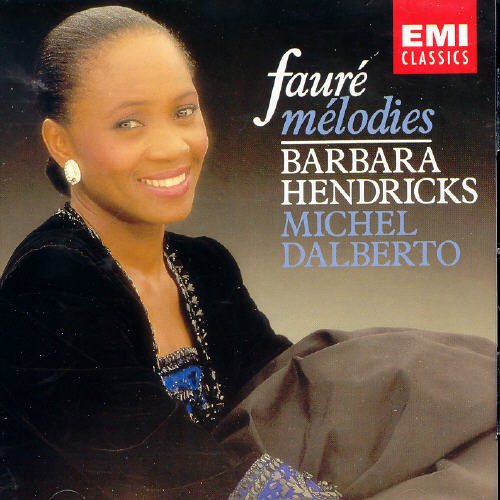 Gabriel Fauré: Mélodies / Barbara Hendricks cover