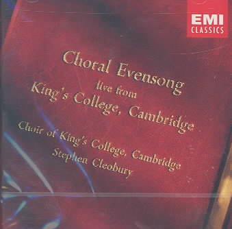 Choral Evensong: King's College Choir, Cambridge; Stephen Cleobury cover
