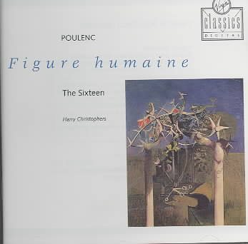 Poulenc: Figure Humaine - 4 Motets / Laudes de Saint Antoine de Padoue cover