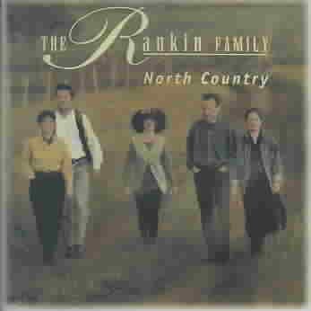 The Rankin Family - North Country cover