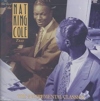 Nat King Cole Trio: Instrumental Classics cover