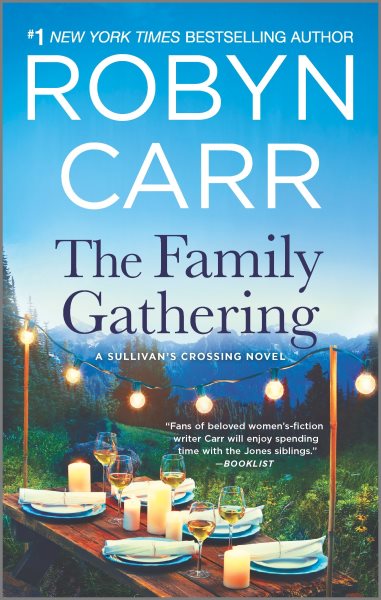 The Family Gathering (Sullivan's Crossing, 3) cover
