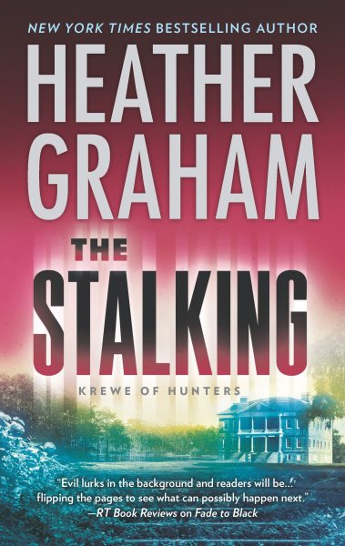 The Stalking (Krewe of Hunters, 29) cover