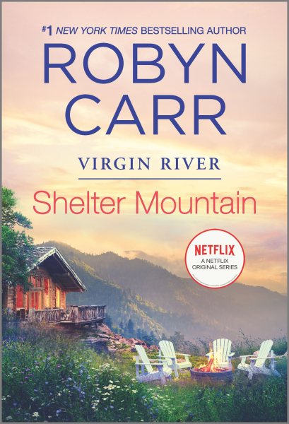 Shelter Mountain (A Virgin River Novel, 2) cover