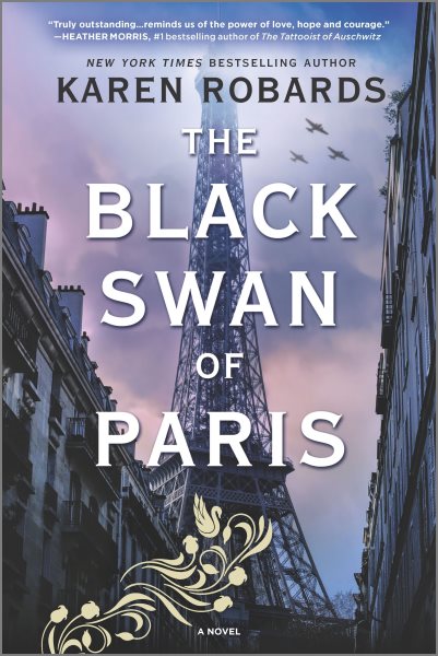The Black Swan of Paris: A WWII Novel cover