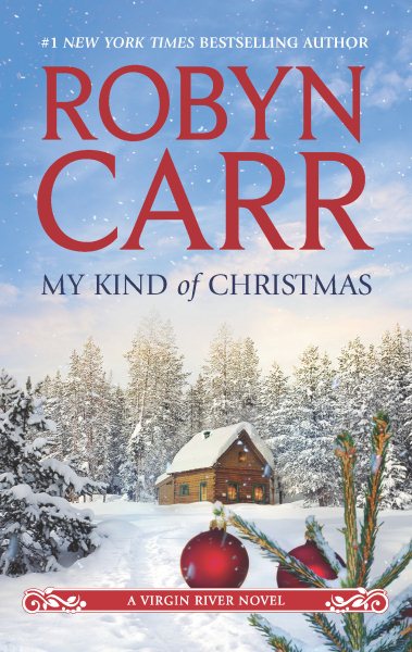 My Kind of Christmas (A Virgin River Novel, 18)