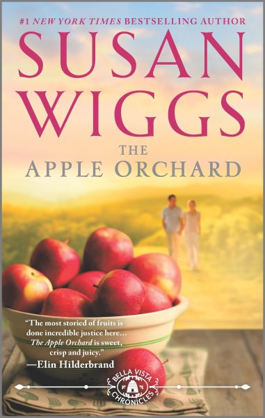 The Apple Orchard (The Bella Vista Chronicles, 1)