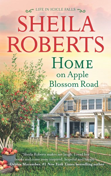 Home on Apple Blossom Road: A Novel (Life In Icicle Falls) cover