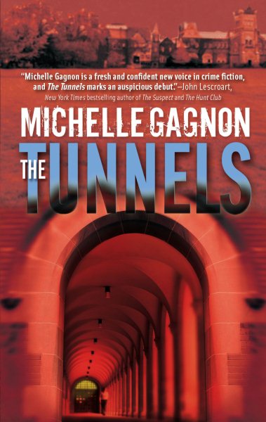 The Tunnels (A Kelly Jones Novel, 1) cover