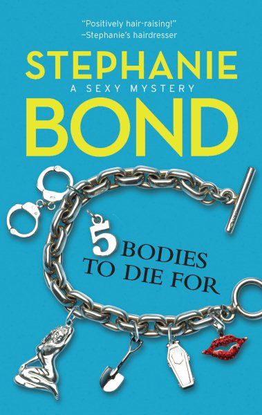 5 Bodies to Die For (Body Movers, Book 5)