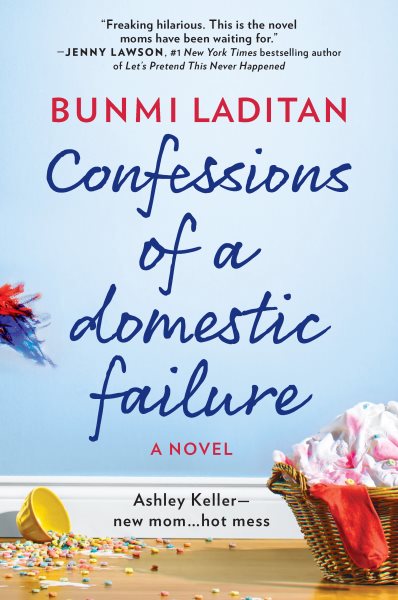 Confessions of a Domestic Failure: A Humorous Book About a not so Perfect Mom cover