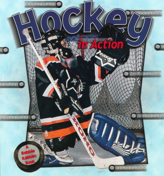Hockey in Action (Sports in Action)
