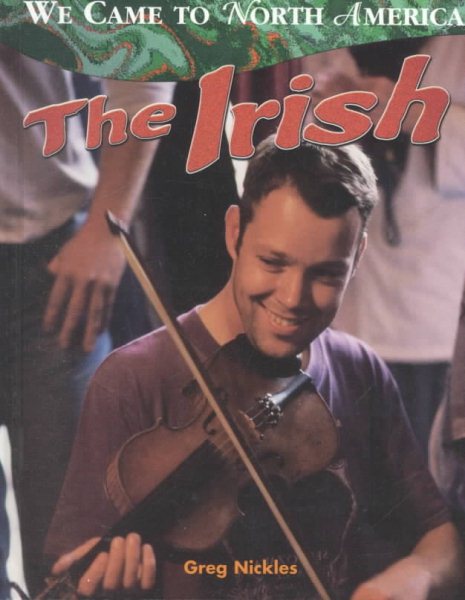 The Irish (We Came to North America) cover