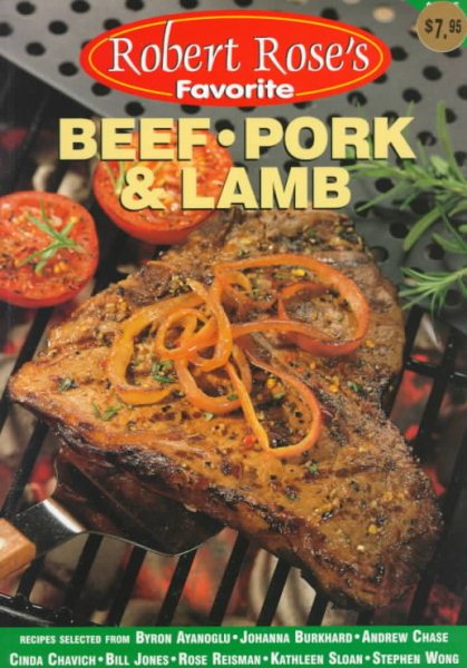 Beef, Pork and Lamb (Robert Rose's Favorite) cover