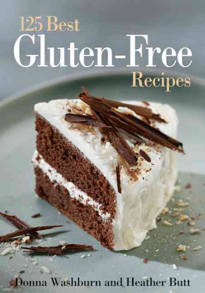 The 125 Best Gluten-Free Recipes cover