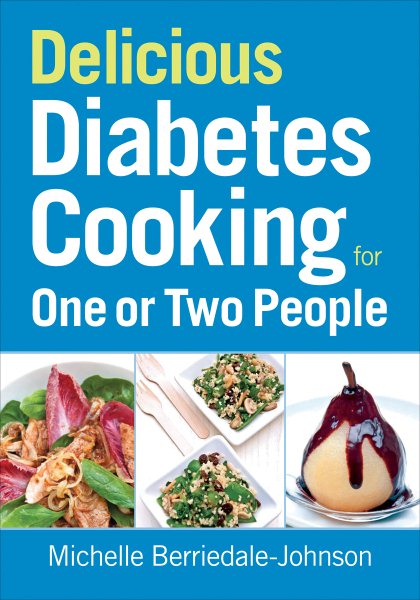 Delicious Diabetes Cooking for One or Two People cover