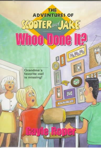 Whoo Done It? (Adventures of Scooter and Jake, 3) cover