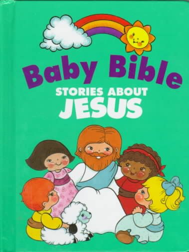 Baby Bible Stories About Jesus cover