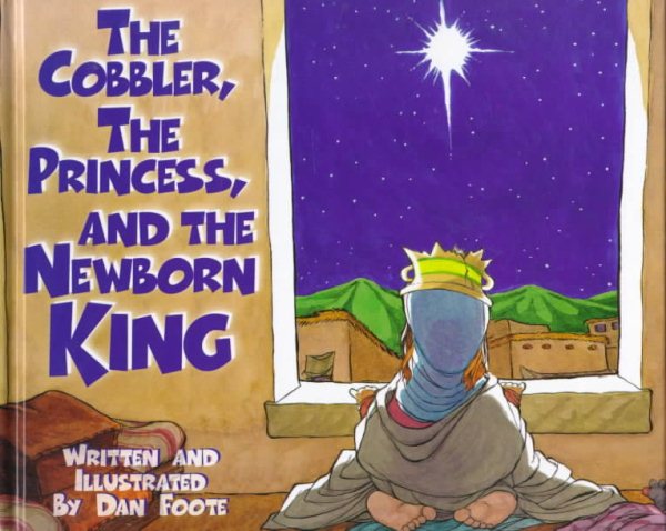 The Cobbler, the Princess, and the Newborn King cover