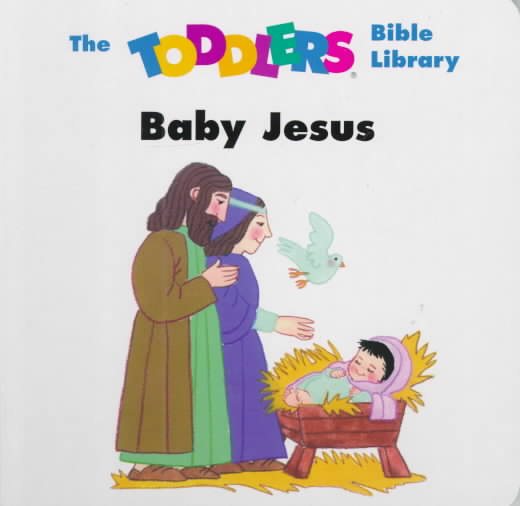 Baby Jesus (Toddler's Bible Library) cover