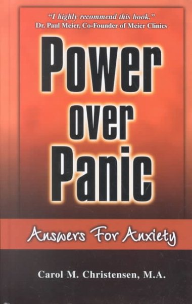 Power over Panic: Answers for Anxiety