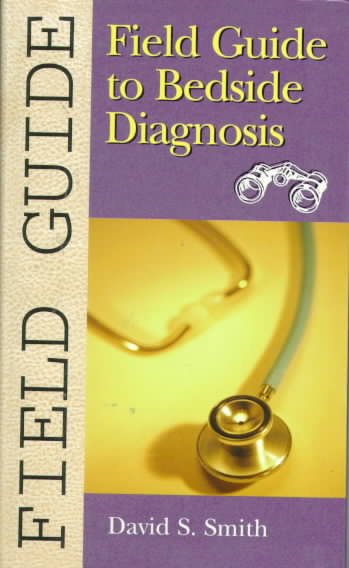 Field Guide to Bedside Diagnosis cover