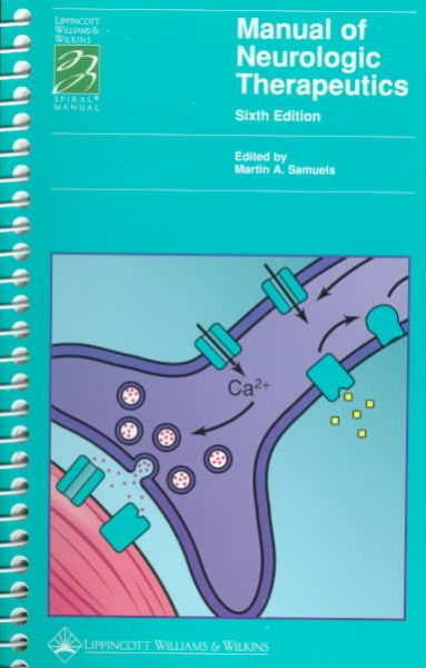 Manual of Neurologic Therapeutics, Sixth Edition