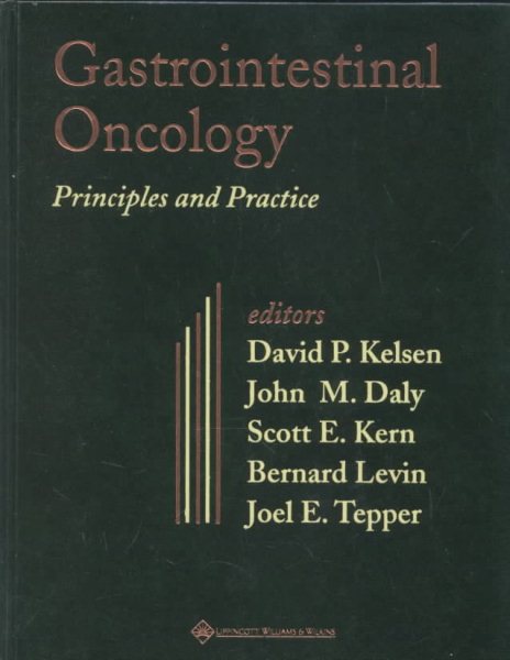 Gastrointestinal Oncology: Principles and Practice